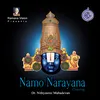 Om Namo Narayana  Chanting